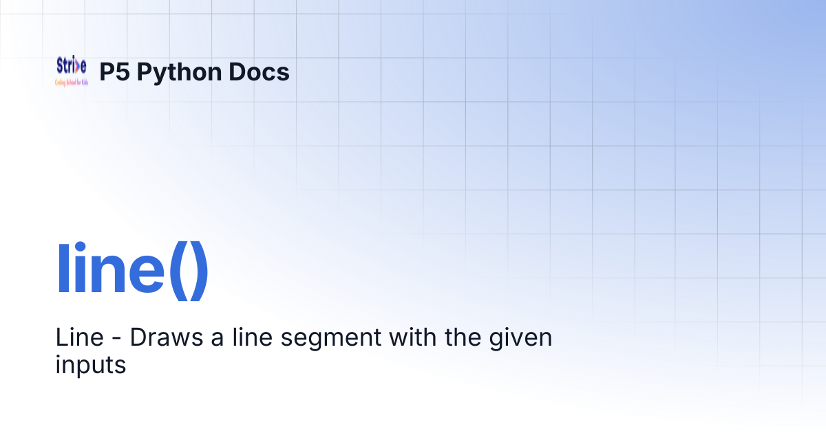 line() | P5 Python Docs