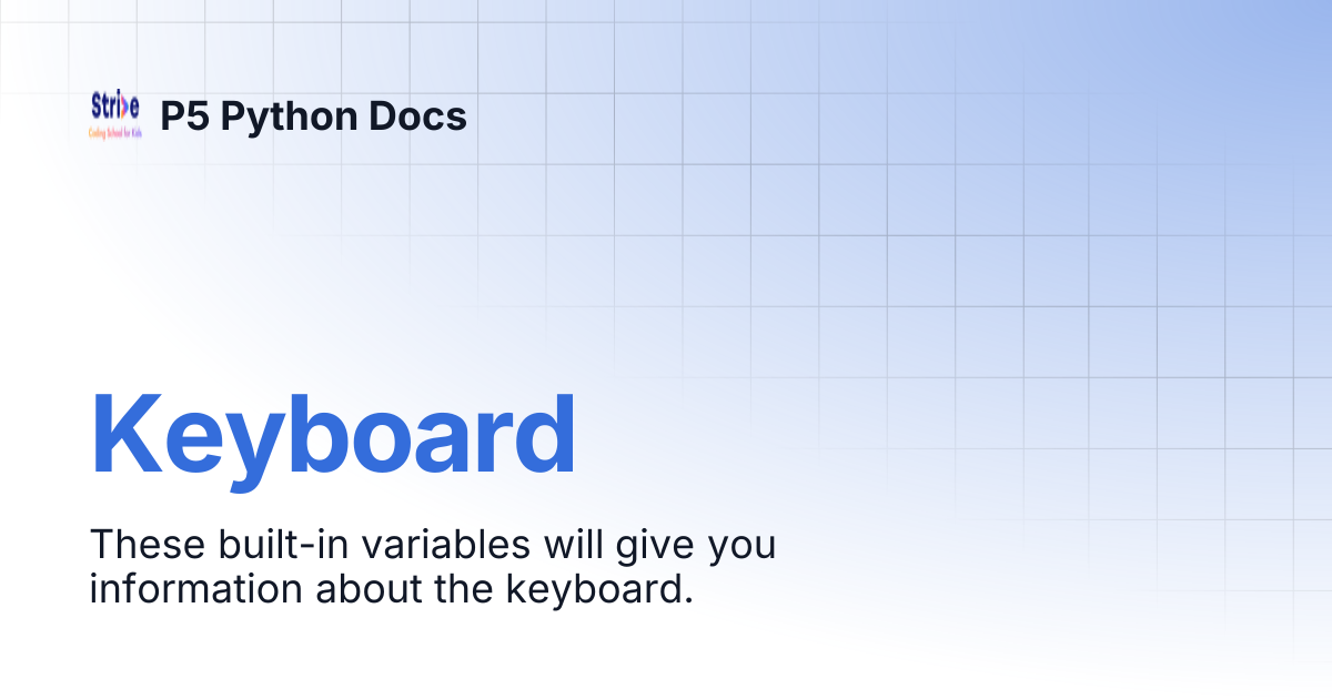 Keyboard | P5 Python Docs